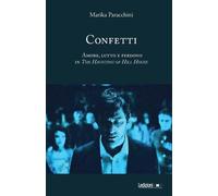 Confetti. Amore, lutto e perdono in The Haunting of Hill House -