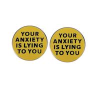 Confezione da 2 spille rotonde in lega con scritta "Your Anxiety is Lying to You", con citazione motivazionale e smaltata