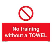 Confezione da 5 cartelli con scritta "No training without a towel - 200 x 150 mm - A5L