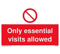 Confezione da 5 - simbolo di divieto Only essential visits allowed Sign - 150 x 100 mm - A6L