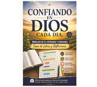 CONFIA EN DIOS CADA DIA: MENSAJE DE FE, ESPERANZA Y CONFIANZA. SOPA DE LETRAS Y REFLEXIONES