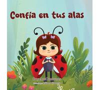 Confía en tus alas: 1