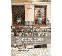 Conficciones: Diálogo en torno a la literatura: 5