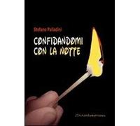 Confidandomi con la notte