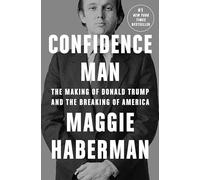 Maggie Haberman Confidence Man (Copertina rigida)