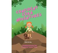 Confident Cora Adventures: A Reading University Tale
