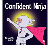 Mary Nhin Confident Ninja (Tascabile) Ninja Life Hacks