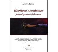 Confidenze e meditazioni giovanili a proposito della musica di Andrea Bayou, 20