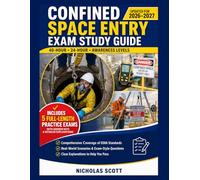 CONFINED SPACE ENTRY EXAM STUDY GUIDE 2026-2027: CONFINED SPACE ENTRY BOOK SECRETS