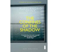 Confines of the Shadow, The: Volume 1