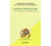 Confini immaginari. Arte e intercultura in una prospettiva inclusiva