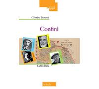 Confini. L'altra Italia