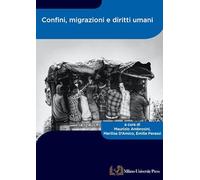 Confini, migrazioni e diritti umani