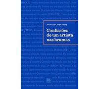 Confissões de um Artista nas Brumas