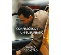 CONFISSÕES DE UM SUBURBANO