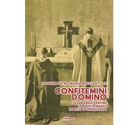 Confitemini Domino. Celebrare e servire la Santa Messa in rito domenicano