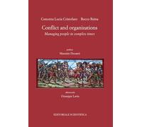Conflict and organizations. Managing people in complex times
