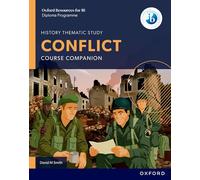 David M Smith Oxford Resources for IB DP History: Conflict Course Bo (Tascabile)