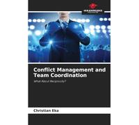 Conflict Management and Team Coordination: What About Reciprocity?