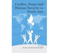 Conflict, Peace and Human Security in South Asia