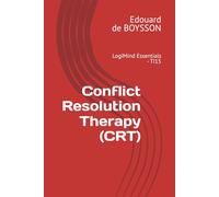 Conflict Resolution Therapy (CRT): LogiMind Essentials - TI15: 1
