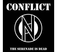 Conflict The Serenade Is Dead (Vinyl LP) 7" Single Coloured Vinyl