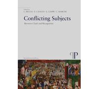 Conflicting subjects. Between clash and recognition - Bellia Luca, Casales...