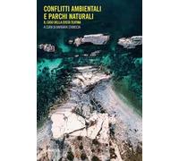 Conflitti ambientali e parchi naturali. Il caso della Costa Teatina