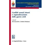 Conflitti armati interni e regionalizzazione delle guerre civili