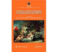 Conflitti, crisi economica e vulnerabilità del diritto