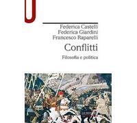Conflitti. Filosofia e politica