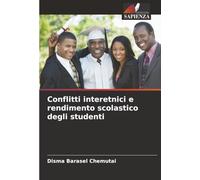 Conflitti interetnici e rendimento scolastico degli studenti