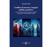 Conflitto di interessi e integrità pubblica predittiva