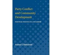 Conflitto di partito e sviluppo della comunità: politica del dopoguerra -...