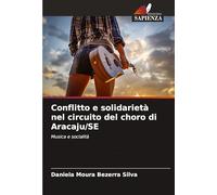 Conflitto e solidarietà nel circuito del choro di Aracaju/SE: Musica e socialità