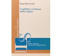 Conflitto e violenza nella coppia