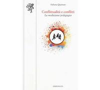 Conflittualità e conflitti. La mediazione pedagogica
