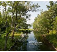 Confluence: Rivers and Streams in the Chesapeake Bay Watershed
