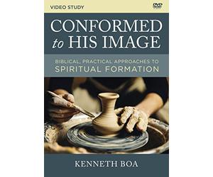 Conformed to His Image Video Study: Biblical, Practical Approaches to Spiritual Formation