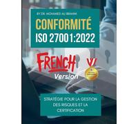 CONFORMITÉ ISO 27001: Guide pratique des clauses de conformité clés, de la gestion des risques et de la certification