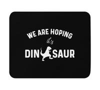 Confortevole Tampone per Mouse, We Are Hoping It's A Dinosaur Top Maternity Clothes Tappetino per Il Mouse Antipolvere Gaming Mousepad per Ufficio Computer Laptop