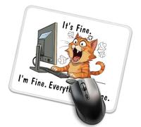 Confortevole Tappetino per Il Mouse It's Fine I'm Fine Everything is Fine Gaming Mousepad Tampone per Mouse 25x30cm per Ufficio,Casa,Laptop