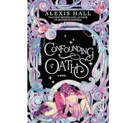 Confounding Oaths: A Novel: 2
