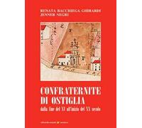 Confraternite di Ostiglia. Dalla fine del XV all'inizio del XX secolo