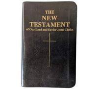 Confraternity of Christian Doc The New Testament of Our Lord and Savior Jesus C