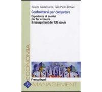 Confrontarsi per competere. Esperienze di analisi per far crescere il management del XXI secolo