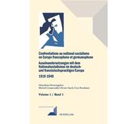 Confrontations au national-socialisme en Europe francophone e (Copertina rigida)