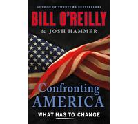 Confronting America: What Has to Change