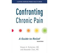 Confronting Chronic Pain: A Guide to Relief