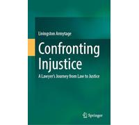 Confronting Injustice: A Lawyer’s Journey from Law to Justice
